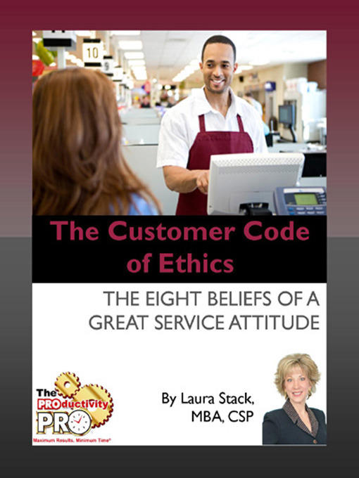 Title details for The Customer Code of Ethics by Laura Stack - Available